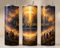 Tumbler de 20 oz con diseño cristiano "ven Mesías ven"
